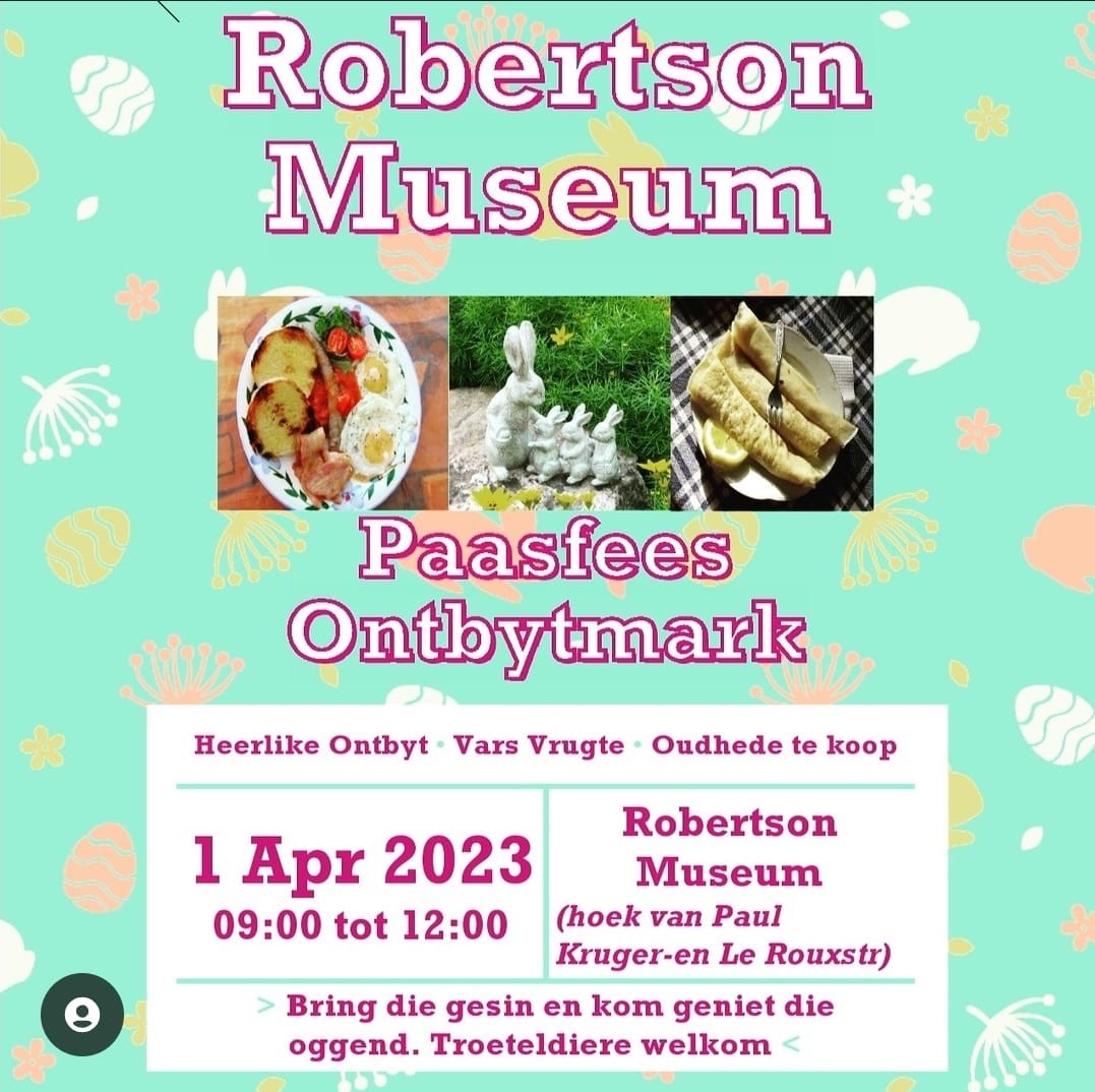Robertson Museum - Paasfees Ontbytmark