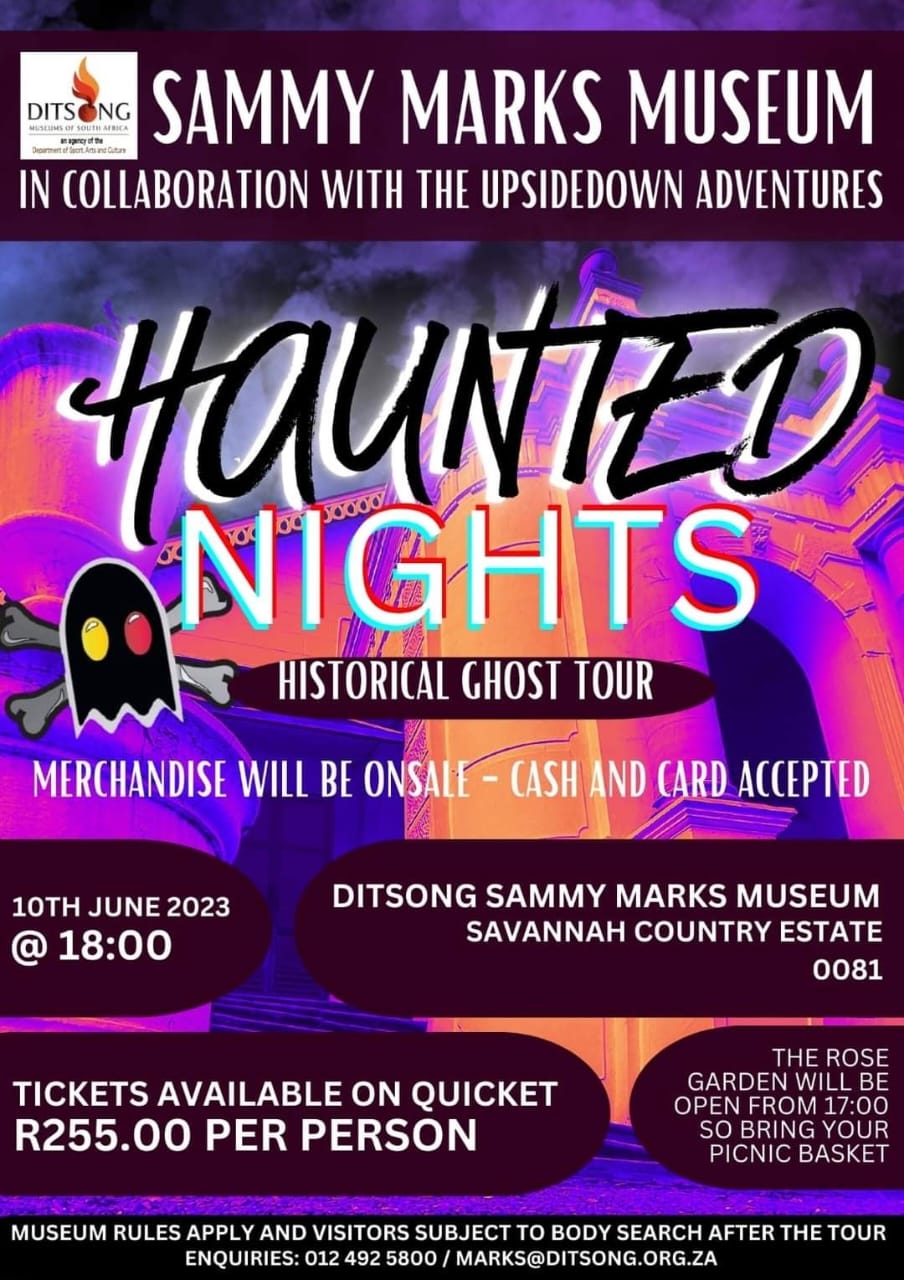 DITSONG Sammy Marks Museum - Haunted Nights Historical Ghost Tour